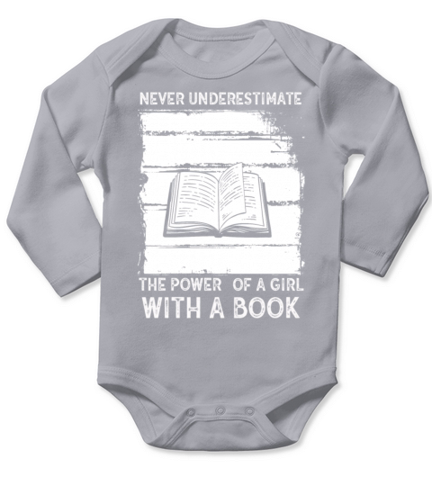 Never Underestimate The Power of A Girl With Book Long Sleeve Baby One-Piece