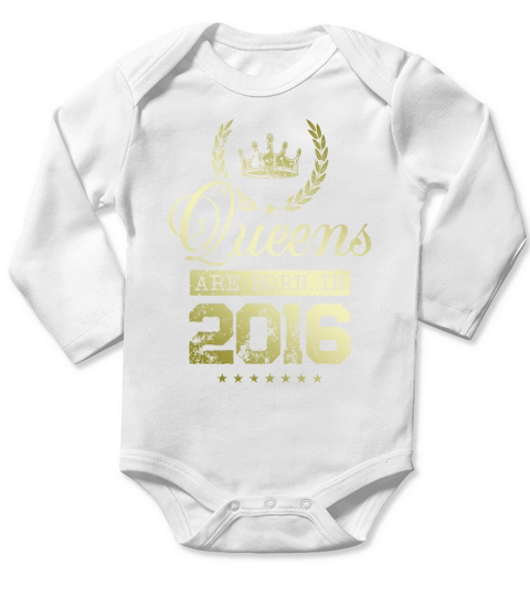 Queens born in 2016 Long Sleeve Baby One-Piece