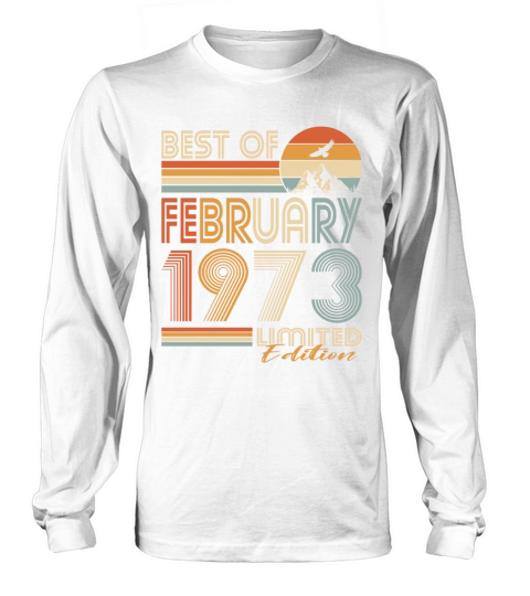 50th birthday vintage 1973 best of 1973 Long sleeved Unisex