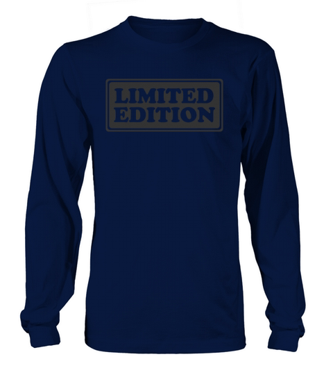 Limited Edition - Slogan - Special - Unique Long sleeved Unisex