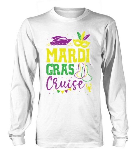 Mardi Gras Cruise New Orleans Louisiana Parade Long sleeved Unisex