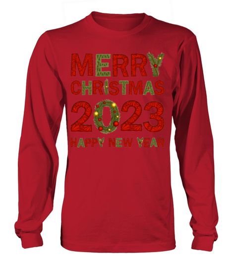 Merry Christmas and Happy New Year Long sleeved Unisex