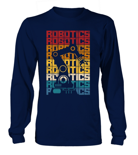 Robot Robotics Engineer Retro Long sleeved Unisex
