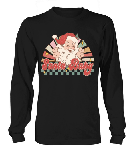 Santa BABY Tshirt Long sleeved Unisex