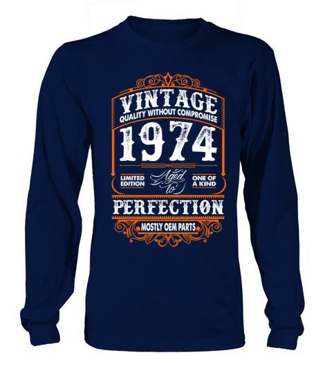 Vintage 1974 Perfection Mostly OEM Parts Long sleeved Unisex