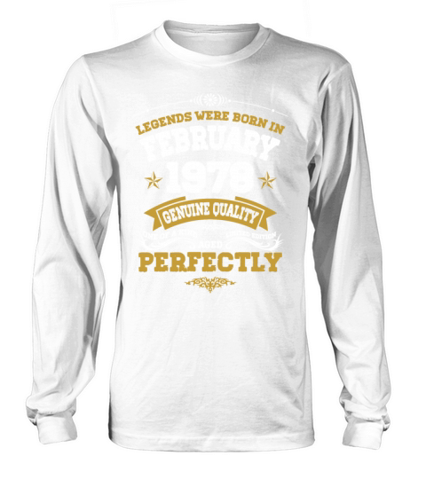 Vintage Aged To Perfection Ferbuary 1978 Long sleeved Unisex