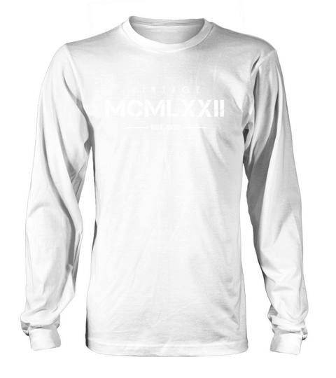 Vintage Born In 1972 Roman Numerals 50th Long sleeved Unisex