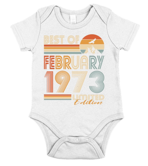 50th birthday vintage 1973 best of 1973 Short Sleeve Baby One-Piece