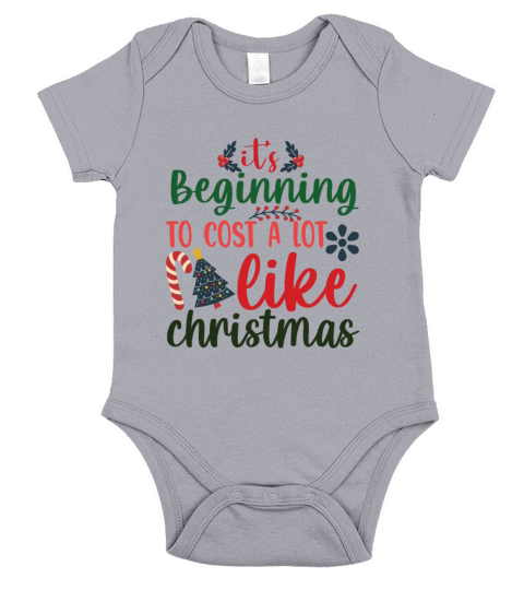 It s beginning to cost a lot like christmas Short Sleeve Baby One-Piece