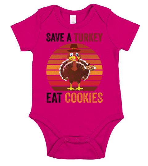 Save A Turkey Eat Cookies Turkey Thanksgiving Day Short Sleeve Baby One-Piece