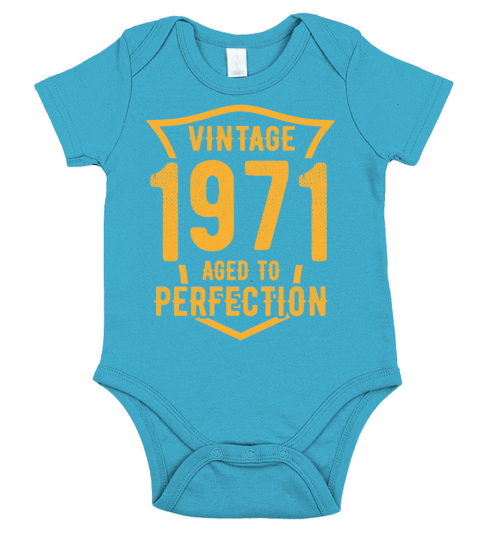 Vintage 1971 Aged To Perfection 52nd Birthday Short Sleeve Baby One-Piece