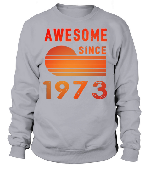 1973 Birthday Retro Vintage Gift vintage Sweatshirt Unisex