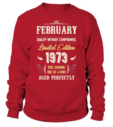 February 1973 Vintage Birthday Present Sweatshirt Unisex