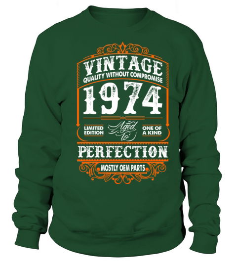 Vintage 1974 Perfection Mostly OEM Parts Sweatshirt Unisex