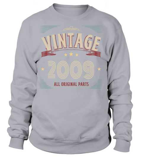 VINTAGE 2009 ALL ORIGINAL PARTS Sweatshirt Unisex