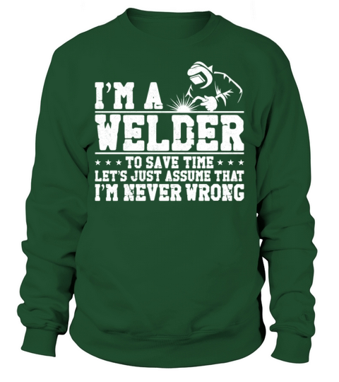 Welder Welding Vintage Im A Sweatshirt Unisex
