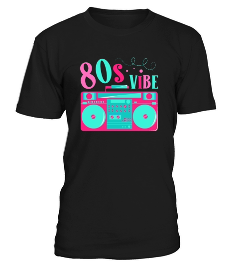 80s Vibe Eighties Decade 1980 Vintage 80s Party T-Shirt Unisex