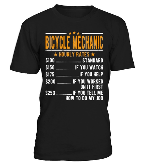 Bicycle Mechanic Hourly Rates T-Shirt Unisex