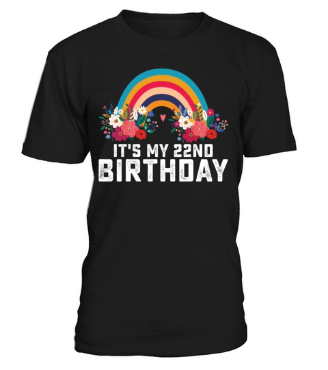 Boho Rainbow Its My 22nd Birthday T-Shirt Unisex