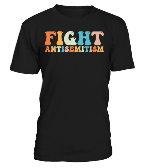 Fight Antisemitism Jewish Groovy T-Shirt Unisex