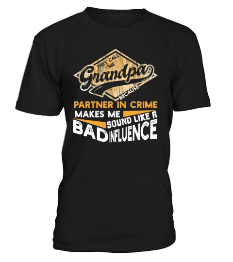 Partner in Crime Grandpa Vintage Bad influence T-Shirt Unisex