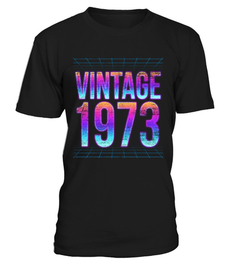 Vintage 1973 48th Birthday Gift T-Shirt Unisex