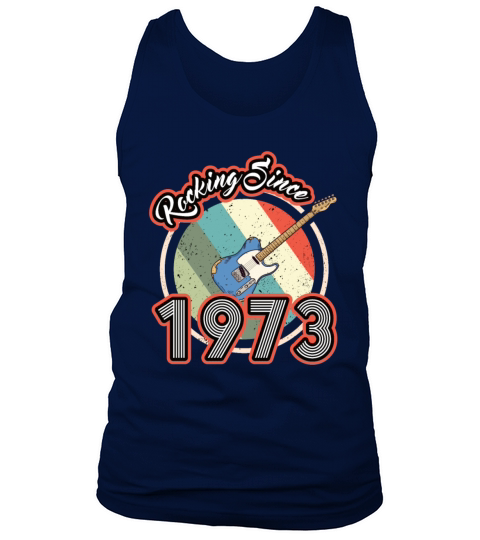50th birthday vintage 1973 rocking since 1973 Tank Top Unisex