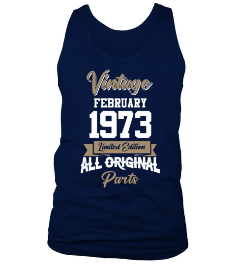 February 1973 Vintage Birthday Present Tank Top Unisex