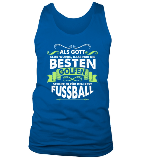 Golf God only the best games Golf Tank Top Unisex