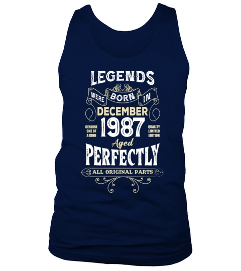 Legends Were Born In December 1987 Birthday Tank Top Unisex