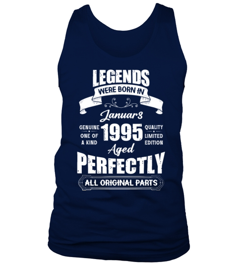 Legends Were Born In January 1995 Birthday Tank Top Unisex