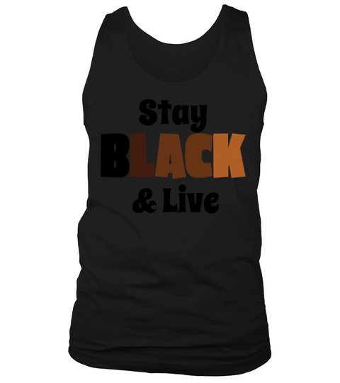 stay black and live melanin-black community Tank Top Unisex