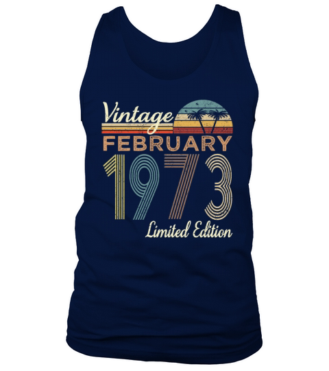 Vintage FEBRUARY 1973 Limited Edition Tank Top Unisex