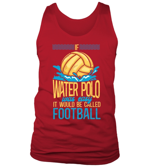 Water Polo Vintage If Water Polo Tank Top Unisex