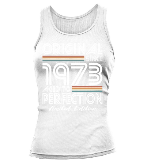 50th birthday vintage 1973 original since 1973 Tank top Woman