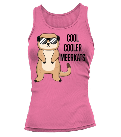 Cool Meerkat With Sunglasses Funny Quote Gift Tank top Woman