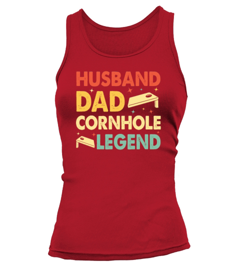 Husband Dad Cornhole Legend Funny Cornhole Tank top Woman