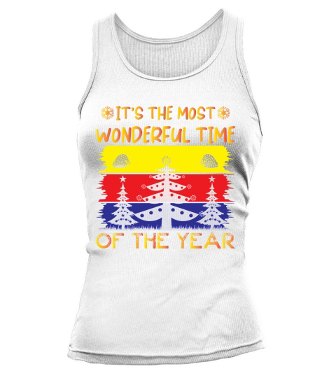 Its the most wonderful time of the year christmas shirt Tank top Woman