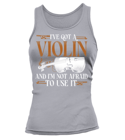 Violin Violinist Vintage Ive Got Tank top Woman