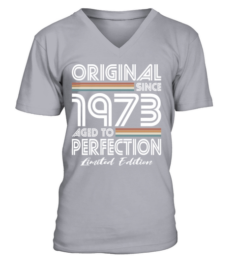 50th birthday vintage 1973 original since 1973 V-Neck T-shirt