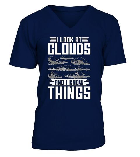 Meteorology I Look At The Forecast Meteorologist V-Neck T-shirt