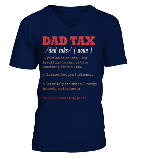 Vintage Dad Tax Definition Men Funny Fathers Day V-Neck T-shirt
