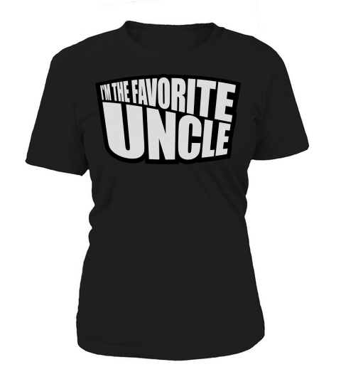 im the favorite uncle Women's T-Shirt