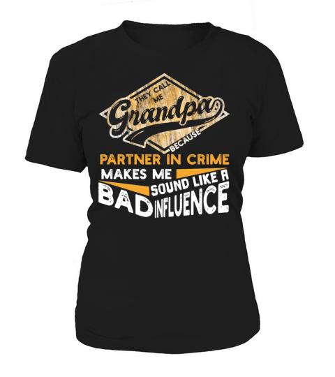 Partner in Crime Grandpa Vintage Bad influence Women's T-Shirt