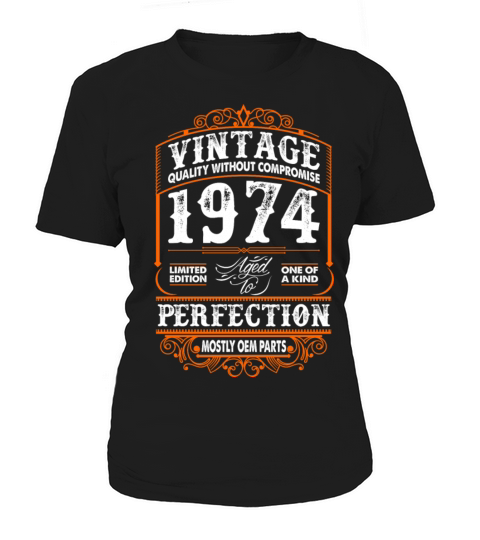 Vintage 1974 Perfection Mostly OEM Parts Women's T-Shirt