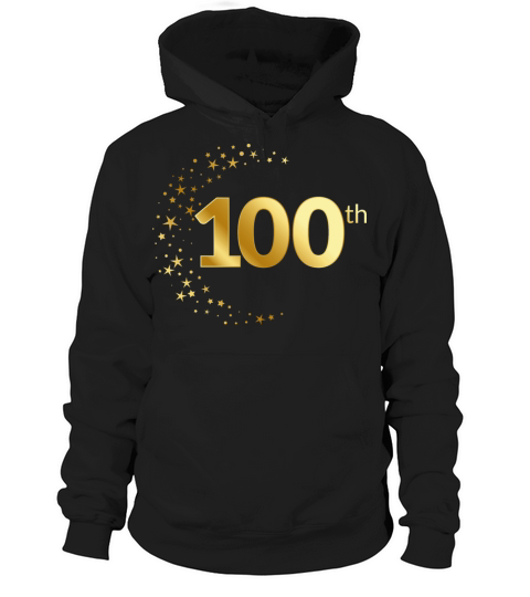 Anniversary Birthday day of honor gift Legends 100 Hoodie Unisex