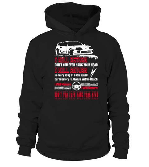 Racing - Dont you ever hang your head t-shirt Hoodie Unisex