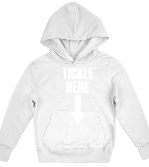 Tickle Here Arrow Down Inappropriate Humor Mensti Kids Hoodie