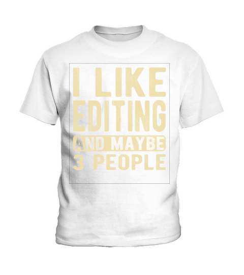 Editing Saying Kids T-Shirt