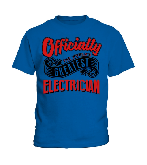 officially the Worlds greatest electrici Kids T-Shirt